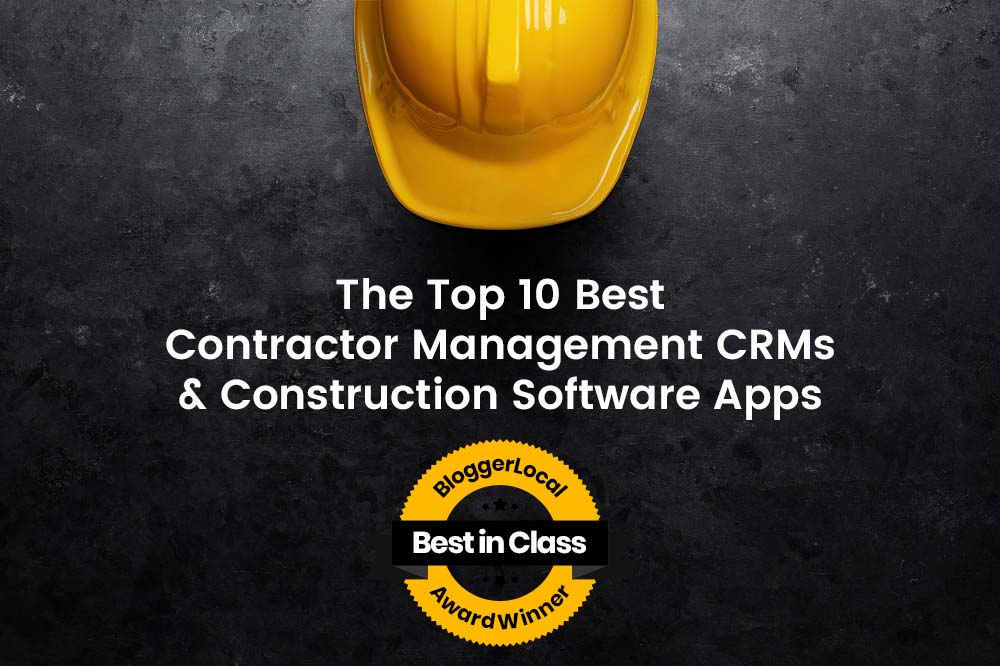 10 Best Contractor Software, CRMs & Construction Project Management Apps